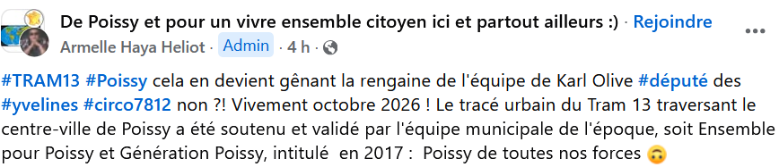 TRAM13 : cela en devient gênant la rengaine de l'équipe de Karl Olive #député des #yvelines#circo7812 non ?! Vivement octobre 2026 ! Le tracé urbain du Tram 13 traversant le centre-ville de Poissy a été soutenu et validé par l'équipe municipale de l'époque, soit Ensemble pour Poissy et Génération Poissy, intitulé en 2017 : Poissy de toutes nos forces